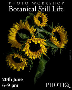 Photiq ,Photography Workshop: Botanical Still Life,Thursday 20th June 6pm-9pm